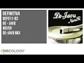 Download Lagu De - Javu - Never [ De-Javu Mix ] DEF011