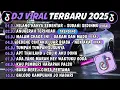 Download Lagu DJ TIKTOK TERBARU 2025🎵HILANG HANYA SEBENTAR-SUDAHI SEDIHMU KAWAN🎵DJ ANUGERAH TERINDAH FULL ALBUM..🔥