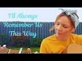 Download Lagu I'll Always Remember Us This Way- Lady Gaga cover by Catherine McCrystal