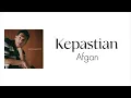 Afgan - Kepastian | Video Lirik