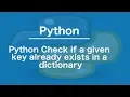 Python Check if a given key already exists in a dictionary