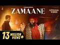 Download Lagu Zamaane Official Video | Kanwar Grewal | Sana Sultaan | Tru Makers | New Hindi Songs 2023