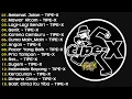 Lagu TIPE-X - KUMPULAN LAGU-LAGU PILIHAN TERBAIK \u0026 TERPOPULER | SELAMAT JALAN - TIPE-X