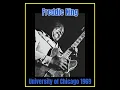 Download Lagu Freddie King - University of Chicago 1969  (Complete Bootleg)