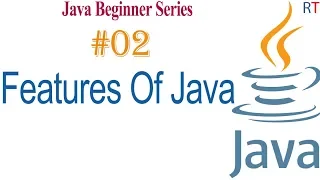 java-02 - features of java Java Programming Tutorial