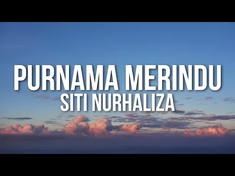 Download MP3 Siti Nurhaliza - Purnama Merindu（Lirik Video)