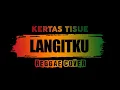 Download Lagu Kertas Tissue Langitku Cover Reggae Mei Saputri