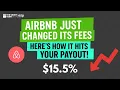 Airbnb Fee Changes 2025 How the New Fee Structure Affects Your Payout