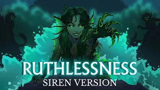 Ruthlessness Cover | SIREN VERSION by Lydia the Bard | Originally from EPIC The Musical