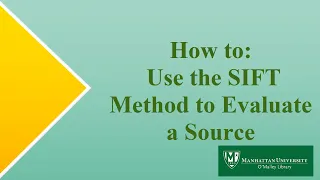 How to Use the SIFT Method to Evaluate a Source