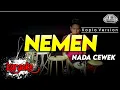 Download Lagu NEMEN KARAOKE NADA CEWEK / WANITA VERSI KOPLO HIGH QUALITY AUDIO CLARITY