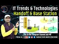 29 IT Trends Handoff and Handover Base Station PGDCA and DCA2 By Arvind