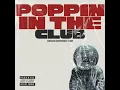 Poppin in the Club