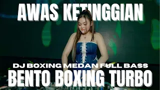 dj bento viral dj boxing medan paling enak full bass terbaru 2025