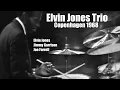 Download Lagu Elvin Jones Trio Copenhagen 1968