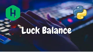 179 - Luck Balance Greedy Hackerrank Solution Python