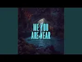 me you are near