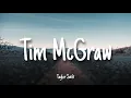 Lagu Tim McGraw - Taylor Swift | Lyrics