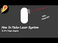 How to make laser system java It s Magic Engine