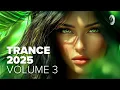 Download Lagu TRANCE 2025 - VOL. 3 [FULL ALBUM]