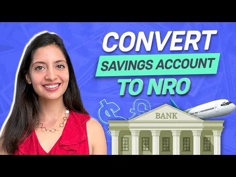 Download MP3 How do you convert a Savings Account into an NRO Account? Groww NRI