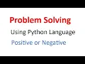 How to find a number is Positive or Negative in Python