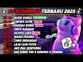 DJ SLOWBASS TERBARU 2025 || DJ NASIB BUNGA🎵DJ LUKAKU SLOW | DJ KANDAS VIRAL ENAK BUAT SANTAI
