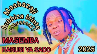 MASEMBA MAYIKUSAI HARUSI YA SADO Msabazaji Lubhiza Minte TV 2025 