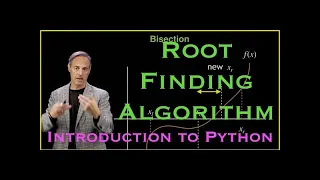 Introduction to Python Root Finding Algorithm