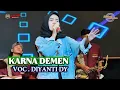 Download Lagu KARNA DEMEN VOC . DIYANTI DY - X-TREME PRATAMA