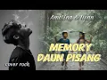 Lagu Memory Daun pisang||amelina feat Iwan||cover rock 