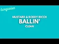 Mustard Roddy Ricch - Ballin Clean
