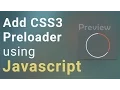 How to add a Preloader in Website using HTML CSS and Javascript