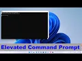 How to run Elevated Command prompt Run as an administrator