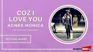 agnes monica coz i love you official audio video