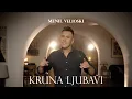Download Lagu MENIL VELIOSKI - KRUNA LJUBAVI (OFFICIAL VIDEO 2022)