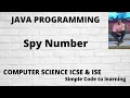 How to check spy number program in Java