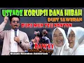 Download Lagu KORUPSI DANA HIBAH SAWERAN CEPOT NYERENTENG DAWAY UST RAMDAN JUNIARSYAH