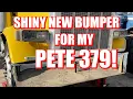 Shiny New Bumper for My Pete 379