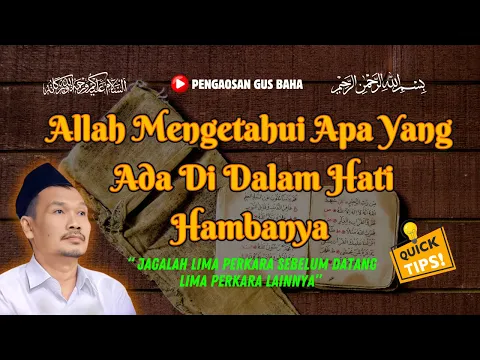 Download MP3 PENTING...!!! ALLAH MENGETAHUI APA YANG ADA DI DALAM HATI HAMBANYA || GUS BAHA TERBARU 2024