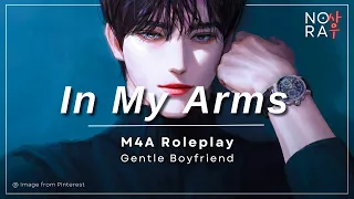 Come Rest In My Arms Dear M4A Gentle Boyfriend Sleep Aid Comfort ASMR Roleplay 