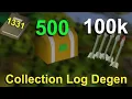 I have 100 000 Ruby Bolts on my Ironman Ironman Collection Log Degen E107