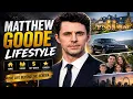 Matthew Goode Lifestyle Net Worth Wife Kids His Quiet Personal Life Revealed