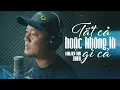 Download Lagu Tất Cả Hoặc Không Là Gì Cả - Cao Thái Sơn | Long Đẹp Trai Cover | Cuối cùng thì mình gọi nhau là gì