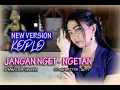Download Lagu SYAHIBA SAUFA  - JANGAN NGET NGETAN [Official Music Video] | KoploVersion