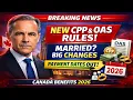 Breaking CPP OAS 2026 Rules Marital Status Payment Dates