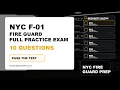 F-01 Fire Guard Certification Full Practice Exam 1 10 Questions