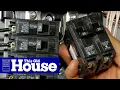 How to Upgrade an Electrical Panel to 200-Amp Service Part 2 This Old House