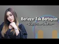 Download Lagu BERLAYAR TAK BERTEPIAN - DIFARINA INDRA (ADELLA) LIRKLAGU