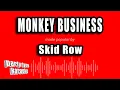 Download Lagu Skid Row - Monkey Business (Karaoke Version)